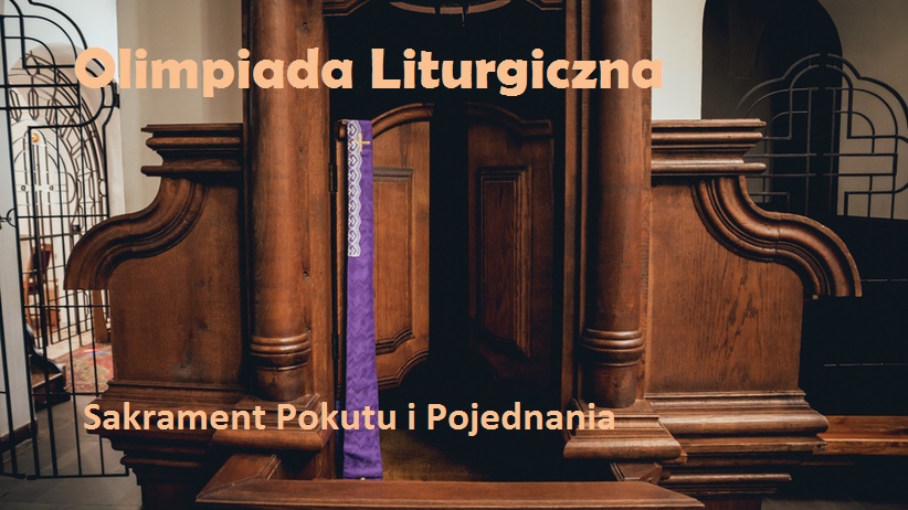 Diecezjalna Olimpiada Liturgiczna pt. Sakrament Pokuty i Pojednania