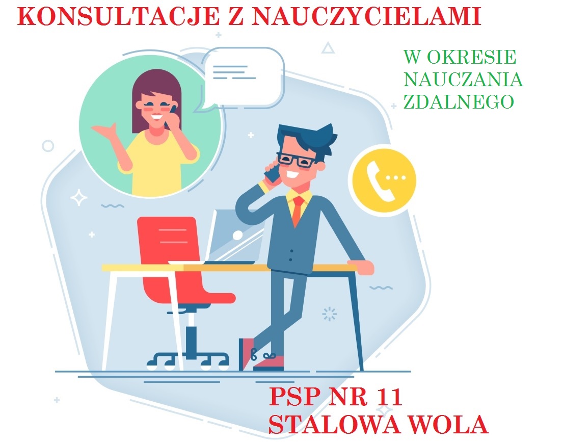 Terminy i formy konsultacji nauczycieli Publicznej Szkoły Podstawowej nr 11 w Stalowej Woli w okresie nauczania zdalnego