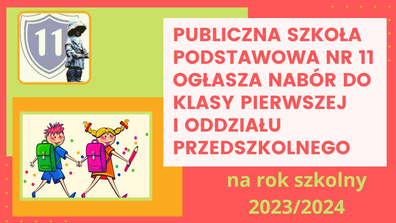Rekrutacja do klas pierwszych i oddziału przedszkolnego na rok szkolny 2023/2024