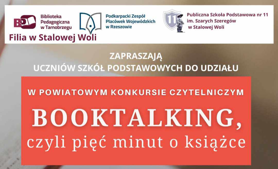 Powiatowy Konkurs Czytelniczy „Booktalking, czyli pięć minut o książce” - kolejna edycja